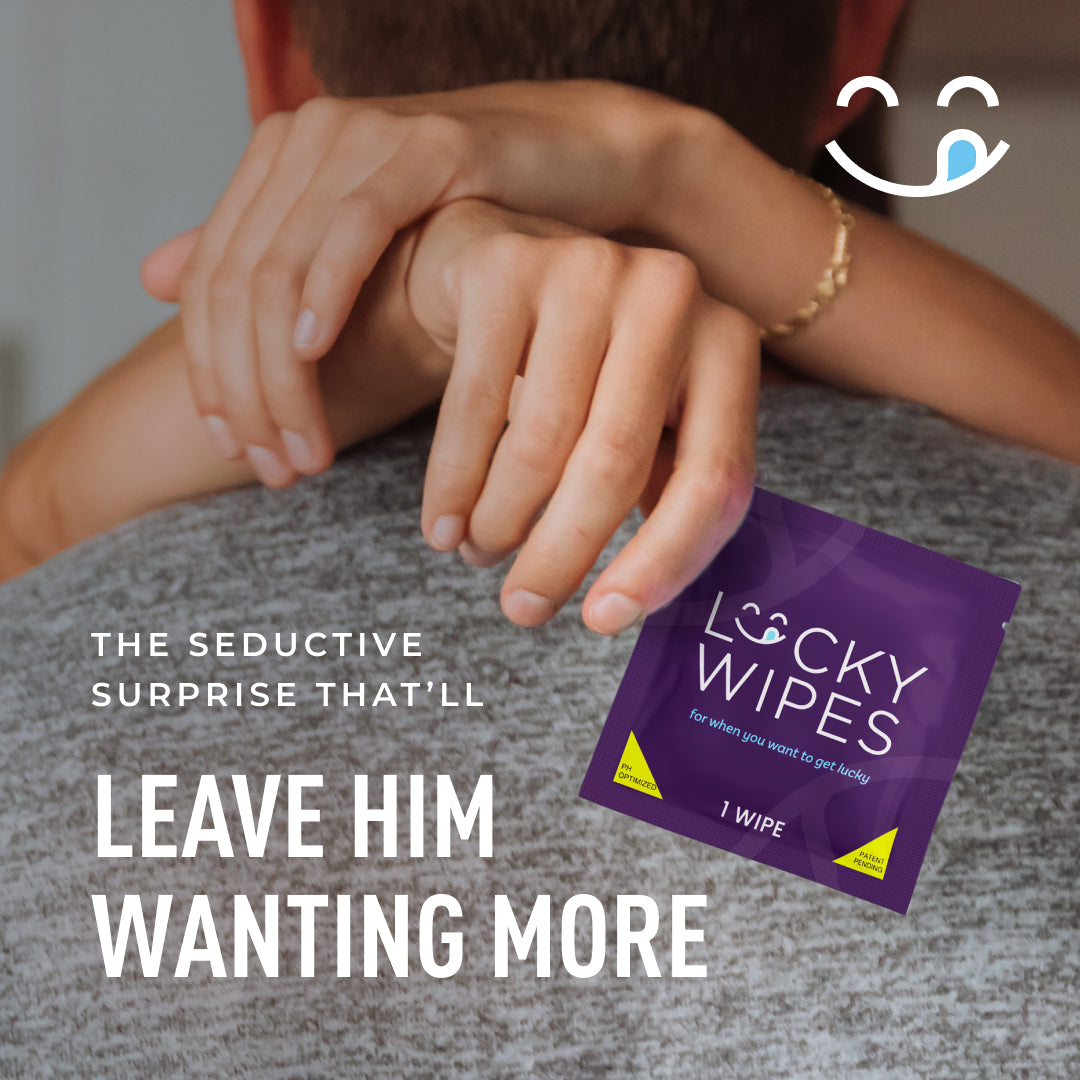 lucky wipes is the sedutive surprise that will leave him wanting more