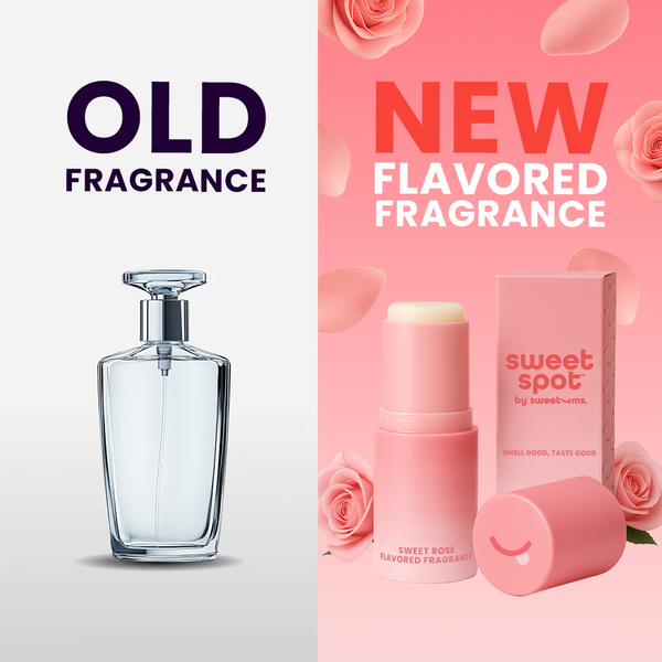 old fragrance vs new fragrance. sweet spot flavored fragrance is the new way women are wearing functional fragrance