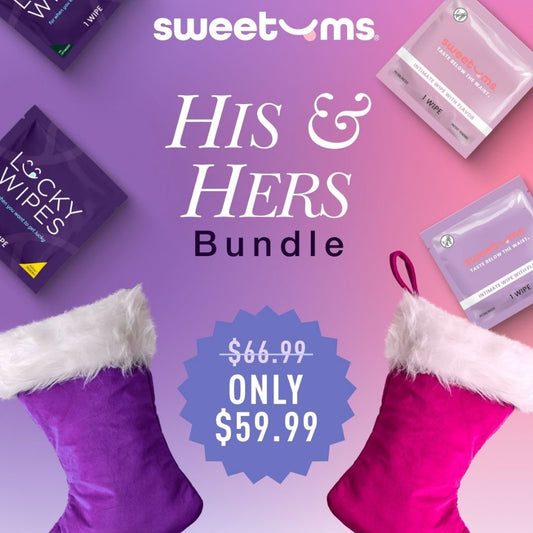 His and Hers Bundle (Sweetums and Lucky Wipes Bundle)
